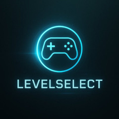 LevelSelect w/GamersDojo: Episode #002 - The Xbox Business Update, Windows & Gaming & NextGen HW