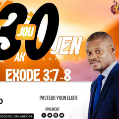 Pasteur Yvon Elort - Mwen pa pou kont mwen Louange | NewCBF 30 days 7 - 4-2024