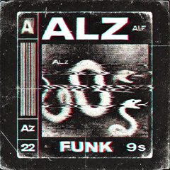 ALZ FUNK (Super Slowed)