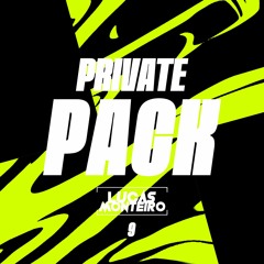 PRIVATE PACK #9