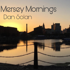 Mersey Mornings