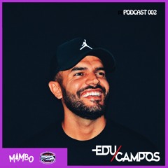 PODCAST002 - Edu Campos