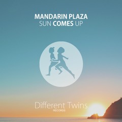 Mandarin Plaza -  Sun Comes Up