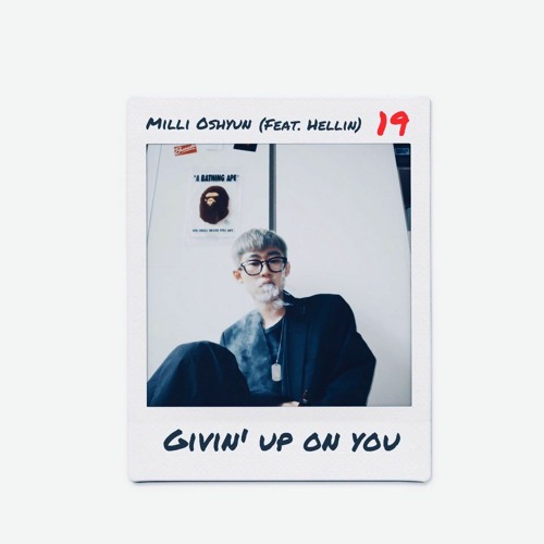 Givin' Up On You (Feat. Hellin)