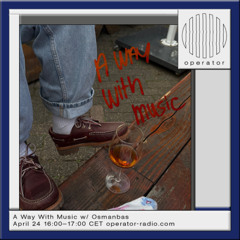 A Way With Music - 24th April 2025