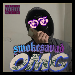smokesavad - OMG!