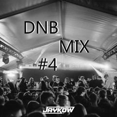 DnB Mix #4 / Jaykow