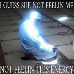 not feelin the energy.wav