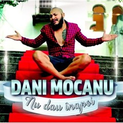 Dani Mocanu - De Ce Sa Ne Certam Iubi   Official Audio