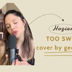 Too Sweet (Hozier Cover)