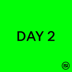 NS 25' - Day 2