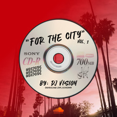"FOR THE CITY" Vol. 1