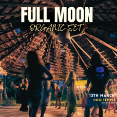 FULL MOON Organic Dj Set 13.03.25 (Hoo Temple - Midigama- Sri Lanka) // Alemyst DjSet