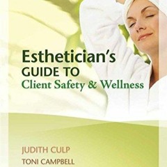 (PDF) READ Esthetician's Guide to Client Safety and Wellness