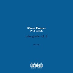 Moon Bounce (Prod. Halo)