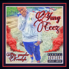 Yung Ceez - big gangsta freest