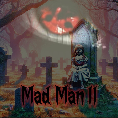 Mad Man 2