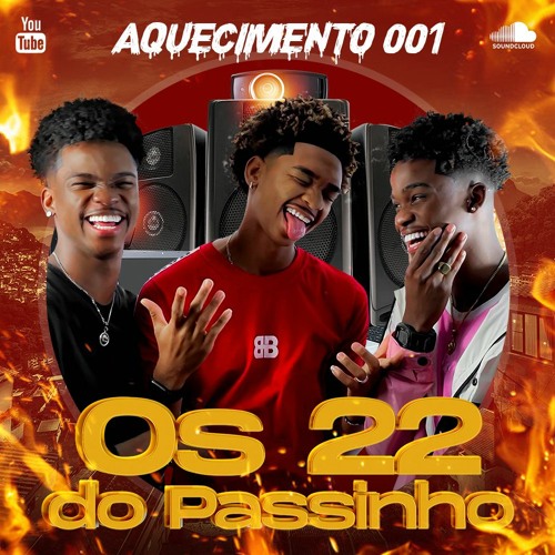 Stream Aquecimento 001 Os 22 Do Passinho Dj Fb De Niteroi By Ðj Fb