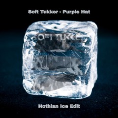 Sofi Tukker - Purple Hat (Hothlan Ice Edit) [Extended Mix]