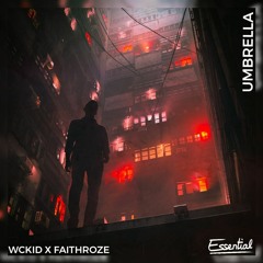 WCKiD X Faithroze - Umbrella (Ember Island Cover)