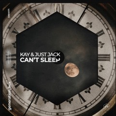 KAY & Just Jack - Can't Sleep
