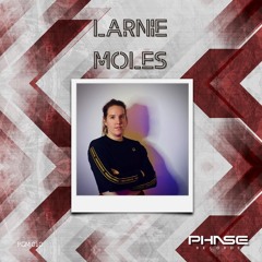 Phase Guest Mix 010: Larnie Moles