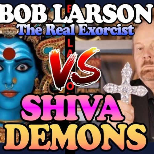 BOB LARSON VS. SHIVA DEMONS
