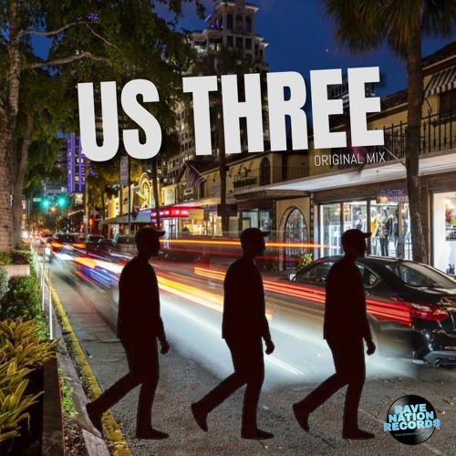 XCENTRiC - US THREE (Original Version)