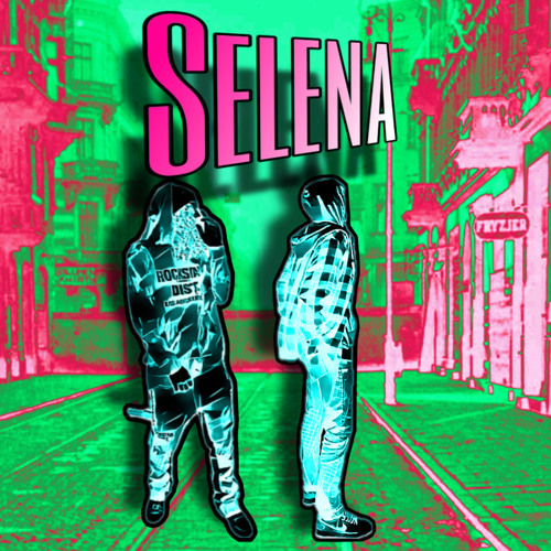 Selena (feat. TexasFlacko)