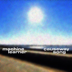 Causeway Song