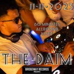Bridgeway Records Presents 'DJ THE DAIM' || ALLROUND || MOOMBAHTON || TECHNO || HOUSEMUSIC ||
