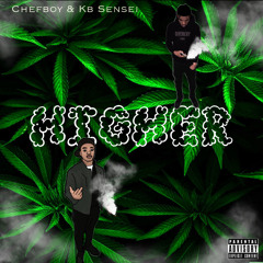 Higher ft KB Sensei (prod ayowiththemayo )