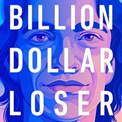 Ep. 36 RRB - Billion Dollar Loser