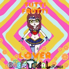 Caramella Girls - Tutti Frutti Lover Creatical Remixs