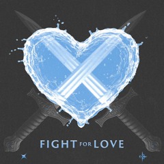 Fight for Love 2025