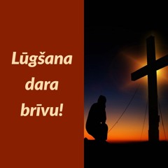 #3  Jēzus tevi atbrīvo!