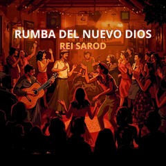 Rumba Del Nuevo Dios