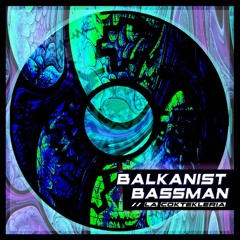 La Coktekleria - Balkanist Bassman
