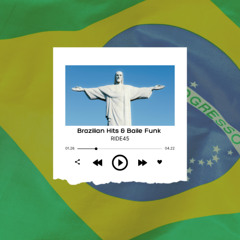 Brazilian Hits & Bailefunk Special