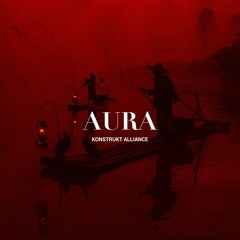Konstrukt Alliance - Aura (FREE DL)