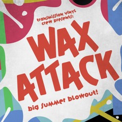 Wax Attack! Jackie Moore, D-Train, Partick Cowley, Inner Life
