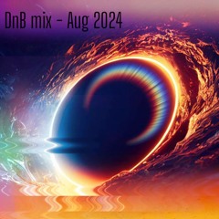 DnB Mix Aug 24