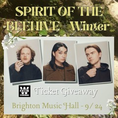 Spirit of the Beehive x WZBC [Ticket Giveaway Promo]