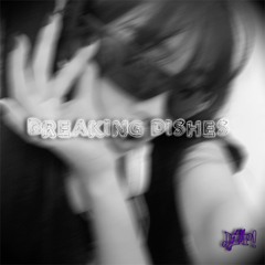 BREAKING DISHES (JerseyClub)