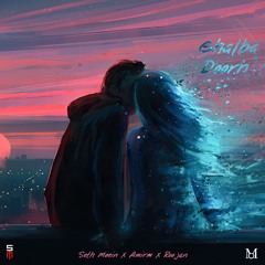 Seth Moein × Amirm - Ghalba Doorh (& Roojan)