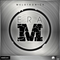 KOSMOS116DGTL Melotronics "Era M EP" (preview)