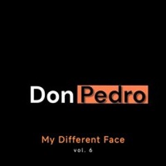 Don Pedro - My Different Face vol 6.  (afrohouse edition) (recorded at Shisha Cracow)