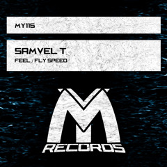 Samvel T - Fly Speed (Original Mix)