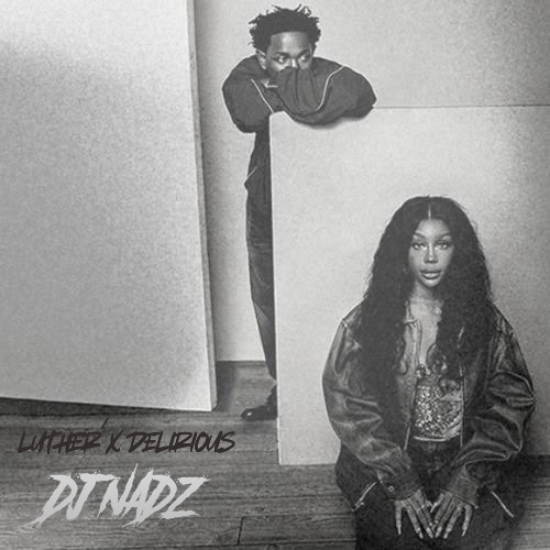 Luther x Delirious (Nadz Edit)