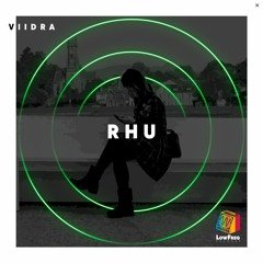 Viidra - RHU (Extended Mix)